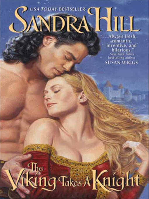 Title details for The Viking Takes a Knight by Sandra Hill - Available